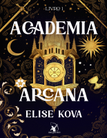Academia Arcana - Elise Kova.pdf